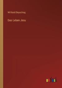 Das Leben Jesu