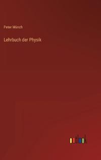 Lehrbuch der Physik