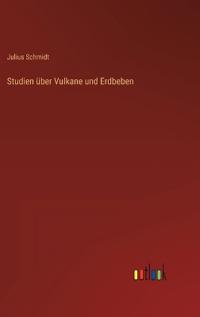 Studien über Vulkane und Erdbeben