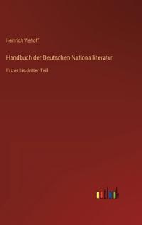 Handbuch der Deutschen Nationalliteratur