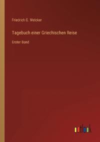 Tagebuch einer Griechischen Reise