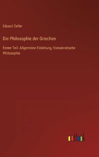 Die Philosophie der Griechen