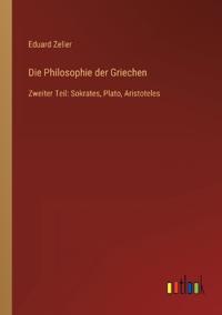 Die Philosophie der Griechen