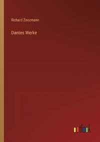 Dantes Werke