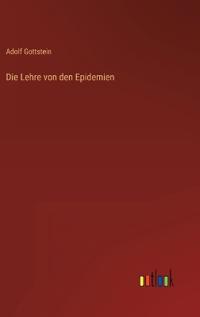 Die Lehre von den Epidemien
