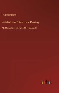 Weisheit des Orients von Kerning