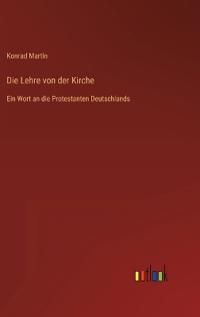 Die Lehre von der Kirche