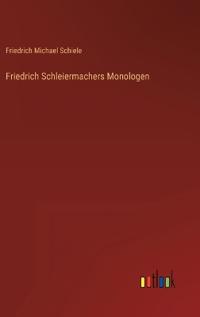 Friedrich Schleiermachers Monologen