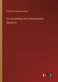 Zur Darstellung des theologischen Studiums