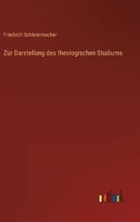 Zur Darstellung des theologischen Studiums