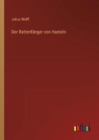 Der Rattenfänger von Hameln