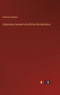 Kirjan kansi "Allgemeine landwirtschaftliche Betriebslehre"