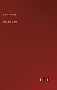 Madame Mère