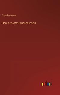 Flora der ostfriesischen Inseln