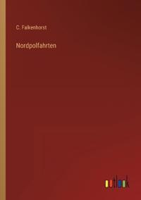 Nordpolfahrten