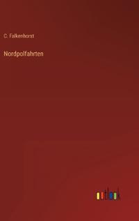 Nordpolfahrten