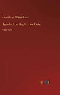 Sagenbuch des Preußischen Staats