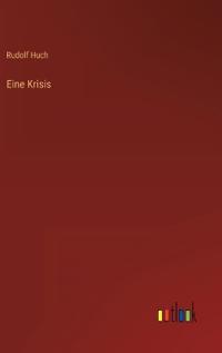 Eine Krisis