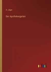 Der Apothekergarten