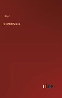 Die Baumschule