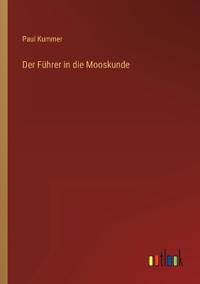 Der Führer in die Mooskunde