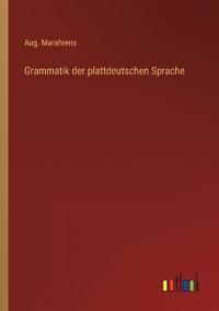 Grammatik der plattdeutschen Sprache