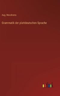 Grammatik der plattdeutschen Sprache