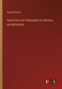 Kirjan kansi "Geschichte der Philosophie im Altertum und Mittelalter"