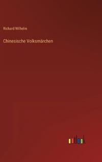 Chinesische Volksmärchen
