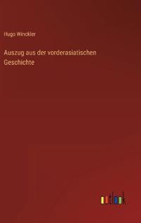 Auszug aus der vorderasiatischen Geschichte