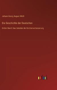 Die Geschichte der Deutschen