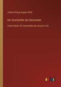 Die Geschichte der Deutschen