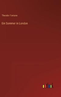 Ein Sommer in London