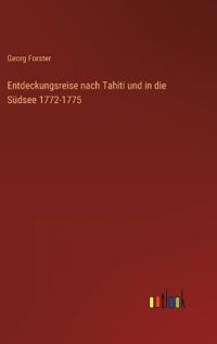 Bokomslag för "Entdeckungsreise nach Tahiti und in die Südsee 1772-1775"