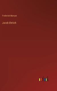 Kirjan kansi "Jacob Ehrlich"