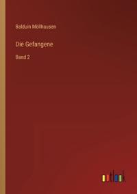 Die Gefangene