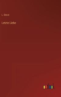 Letzte Liebe
