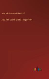 Aus dem Leben eines Taugenichts