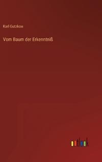 Vom Baum der Erkenntniß
