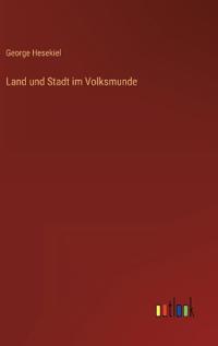 Bokomslag för "Land und Stadt im Volksmunde"