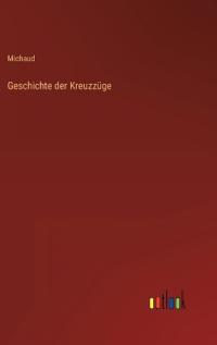 Geschichte der Kreuzzüge