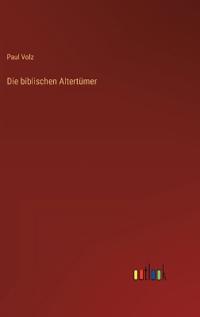 Die biblischen Altertümer
