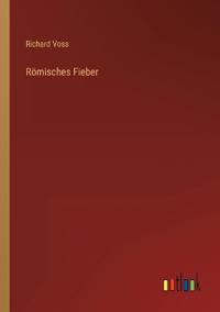 Römisches Fieber