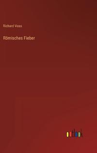 Römisches Fieber