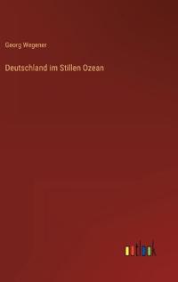 Deutschland im Stillen Ozean