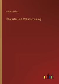 Charakter und Weltanschauung