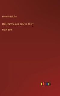 Geschichte des Jahres 1815