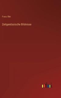 Zeitgenössische Bildnisse