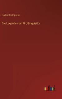 Die Legende vom Großinquisitor