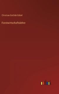 Forstwirtschaftslehre